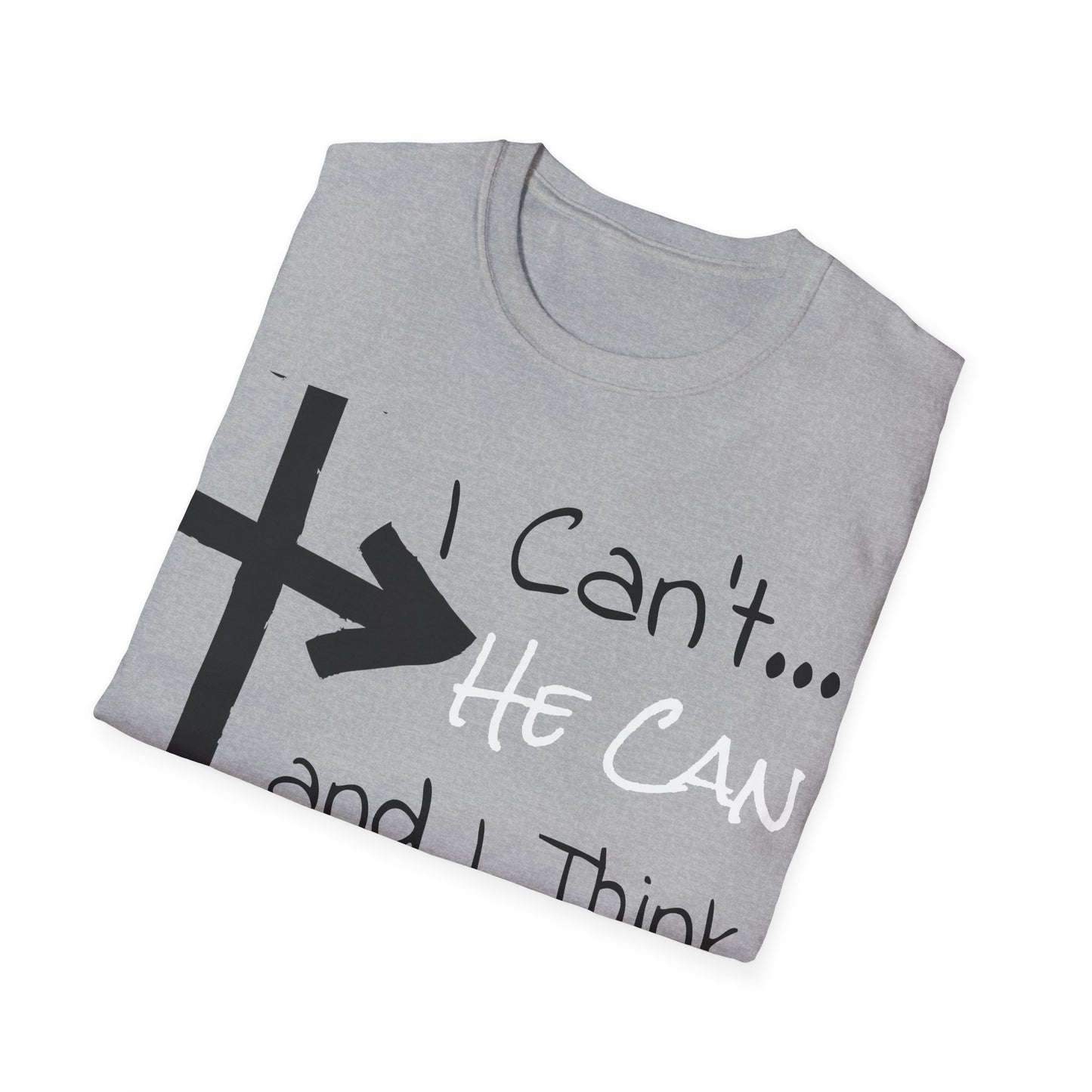 Christian Addiction Recovery Unisex T-Shirt, Motivational I can't He Can Slogan Casual Wear, Hopeful, Minimalistic, Gift, Multi Colors extended sizes